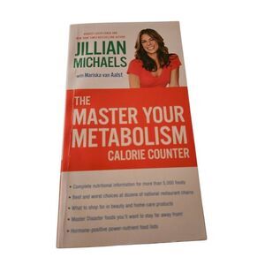 The master your metabolism calorie counter by Jillian Michaels three rivers pres